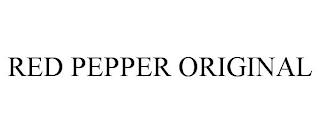 RED PEPPER ORIGINAL trademark