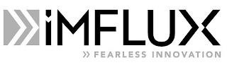 IMFLUX FEARLESS INNOVATION trademark