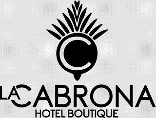 C LA CABRONA HOTEL BOUTIQUE trademark