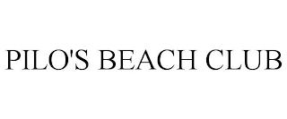 PILO'S BEACH CLUB trademark