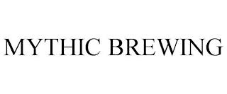 MYTHIC BREWING trademark