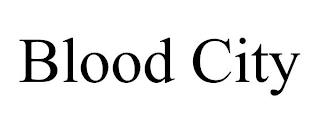 BLOOD CITY trademark