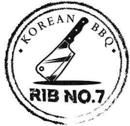 KOREAN BBQ AND RIB NO. 7 trademark