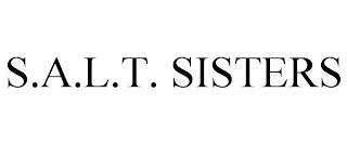 S.A.L.T. SISTERS trademark