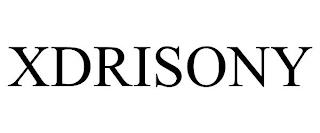 XDRISONY trademark