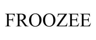 FROOZEE trademark