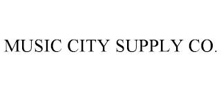 MUSIC CITY SUPPLY CO. trademark