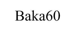 BAKA60 trademark