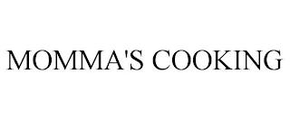 MOMMA'S COOKING trademark