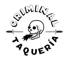 CRIMINAL TAQUERIA trademark