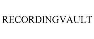 RECORDINGVAULT trademark