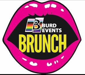 B BURD EVENTS BRUNCH trademark