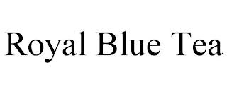 ROYAL BLUE TEA trademark