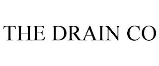 THE DRAIN CO trademark