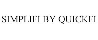 SIMPLIFI BY QUICKFI trademark