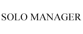 SOLO MANAGER trademark