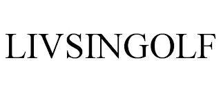 LIVSINGOLF trademark