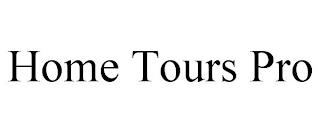 HOME TOURS PRO trademark