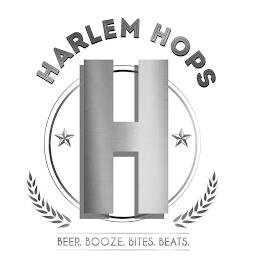 HARLEM HOPS H BEER. BOOZE. BITES. BEATS. trademark