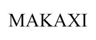 MAKAXI trademark