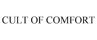 CULT OF COMFORT trademark