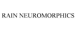 RAIN NEUROMORPHICS trademark