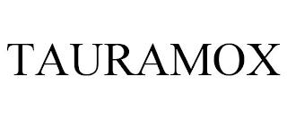 TAURAMOX trademark