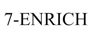 7-ENRICH trademark