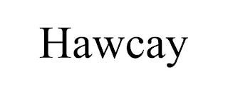 HAWCAY trademark