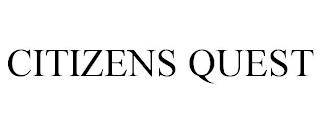 CITIZENS QUEST trademark