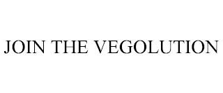 JOIN THE VEGOLUTION trademark