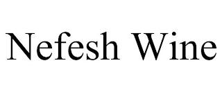 NEFESH WINE trademark