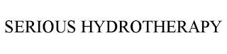 SERIOUS HYDROTHERAPY trademark