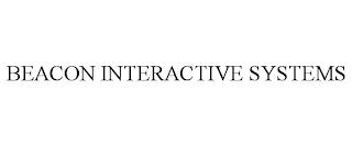 BEACON INTERACTIVE SYSTEMS trademark