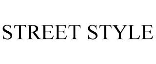 STREET STYLE trademark