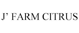 J' FARM CITRUS trademark