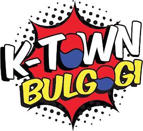 K-TOWN BULGOGI trademark