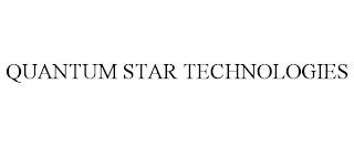 QUANTUM STAR TECHNOLOGIES trademark