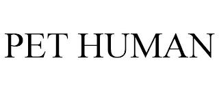 PET HUMAN trademark