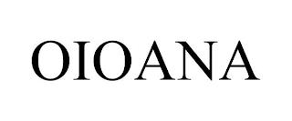 OIOANA trademark