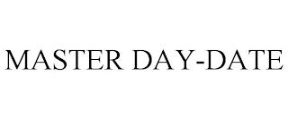 MASTER DAY-DATE trademark