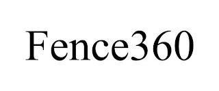 FENCE360 trademark