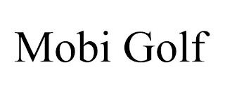 MOBI GOLF trademark