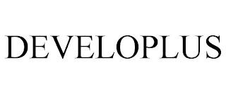 DEVELOPLUS trademark