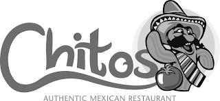 CHITOS AUTHENTIC MEXICAN RESTAURANT trademark