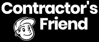 CONTRACTOR'S FRIEND trademark