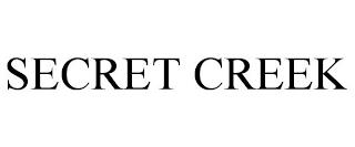 SECRET CREEK trademark