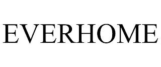 EVERHOME trademark