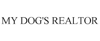 MY DOG'S REALTOR trademark