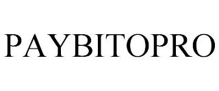 PAYBITOPRO trademark